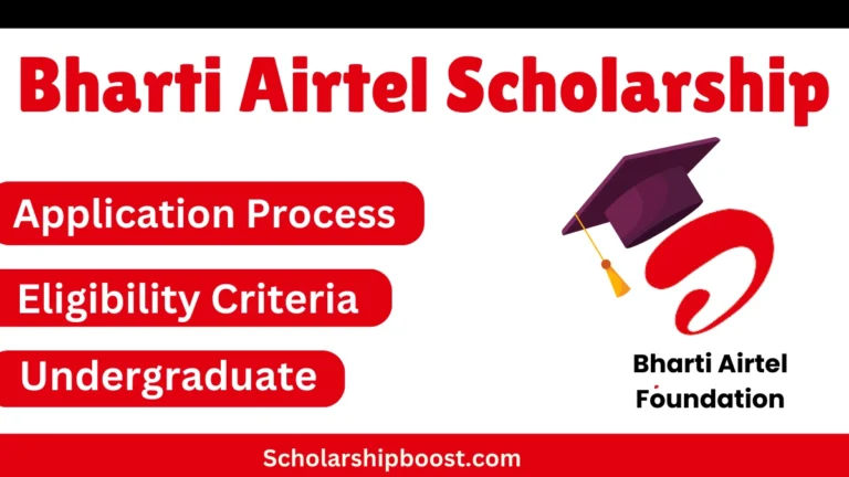 Bharti Airtel Scholarship Program 2024-25 UG